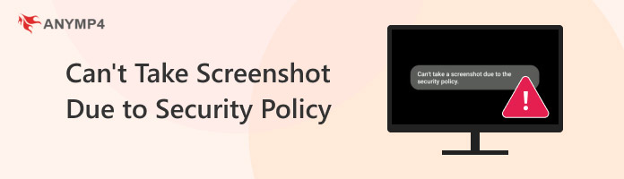 Cant Take Screenshot Due To Security Policy