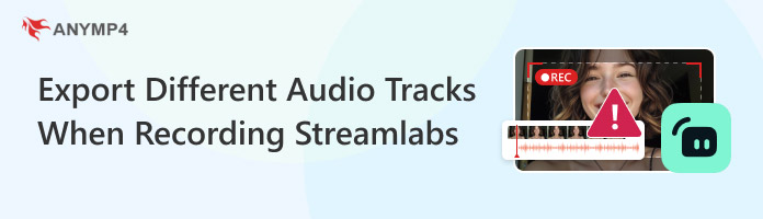 Export Different Audio Tracks From Streamlabs Recording