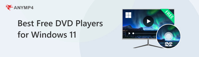 Best Free DVD Players for Windows 11
