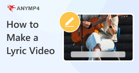 How to Mak a Lyric Video