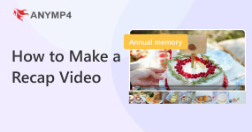 How to Make A Recap Video
