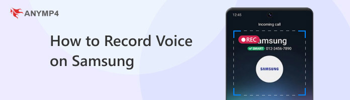 How To Record Voice On Samsung