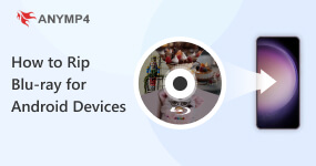 How to rip Blu-ray Video for Android Devices