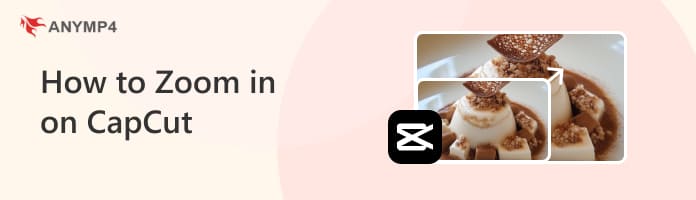 How To Zoom In On Capcut