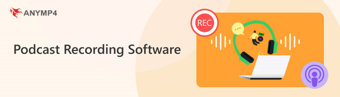 Podcast Recording Software