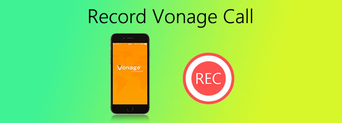 Record Vonage Call
