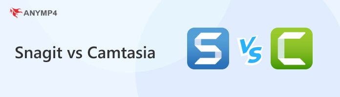 Snagit vs Camtasia