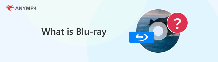What Is Blu Ray